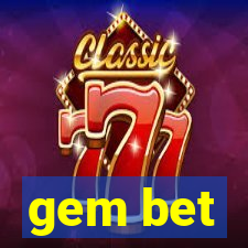 gem bet